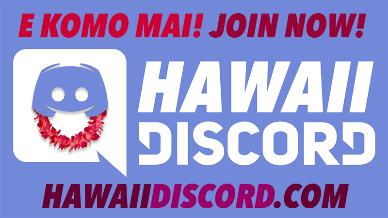 Aloha!  Hawaii Discord
